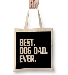 Best Dog Dad Ever Dog Lover Gift Bez Çanta Uzun Saplı