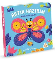 Artık Hazırım! Kelebek Olmaya (Oyunlu )