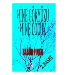 Yine Gökyüzü Yine Çocuk