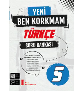 5. Sınıf Yeni Ben Korkmam Türkçe Soru Bankası