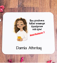 Kişiye Özel Ruh Eşimi Nasıl Bulayım Esprili Mouse Pad