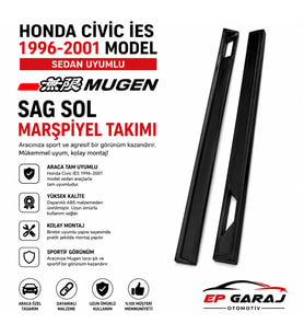 HONDA CIVIC İES 1996-2001 MODEL SEDAN UYUMLU MUGEN SAĞ SOL MARŞPİYEL TAKIMI