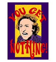 Hiçbir Şey Alamazsın! Willy Wonka Tablo Ahşap Poster Dekoratif