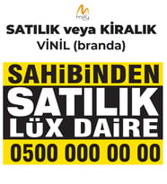 KİŞİYE ÖZEL SUYA DAYANIKLI SATILIK veya KİRALIK BRANDA-VİNİL-AFİŞ