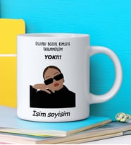 Komik - Esprili Kupa ÜSLUBU BOZUK KİMSEYE TAHAMÜLÜM YOK Tasarımlı İsim Soyisim Yazılı Kişiye Özel Kupa Bardak