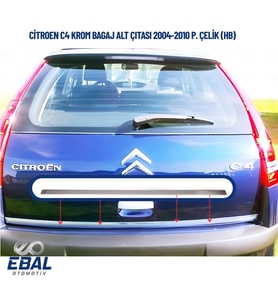 Citroen C4 Krom Bagaj Alt Çıtası 2004-2010 P. Çelik (HB)
