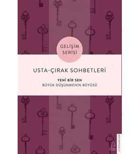 Usta-Çırak Sohbetleri: Yeni Bir Sen