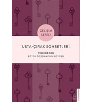 Usta-Çırak Sohbetleri: Yeni Bir Sen
