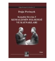 Kemalizmin Felsefesi ve Kaynakları