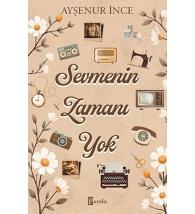 Sevmenin Zamanı