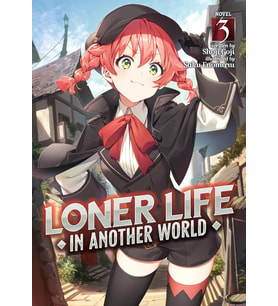 Loner Life In Another World (Light Novel) Vol. 3