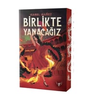 Birlikte Yanacağız
