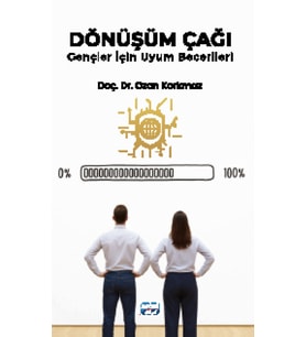 DÖNÜŞÜM ÇAĞI - Gençler İçin Uyum Becerileri