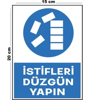 Metal İstifleri Düzgün Yapın 15 cm x 20 cm Uyarı Levhası Yönlendirme Tabelası