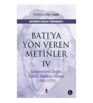Batı'ya Yön Veren Metinler 4