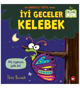 İyi Geceler Kelebek - Organik Kitaplar