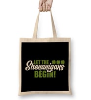 Funny Let The Shenanigans Begin St.jpg