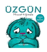 Üzgün Hissettiğimde - İlk Duygularım - Türkçe ve İngilizce Paula Bowles Okuyan Koala
