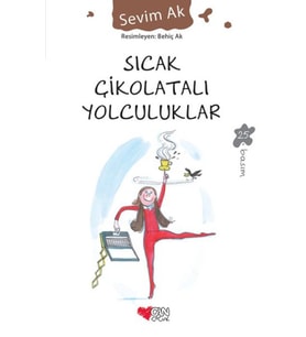 Sıcak Çikolatalı Yolculuklar