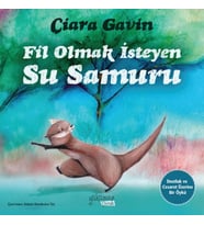 Fil Olmak İsteyen Su Samuru