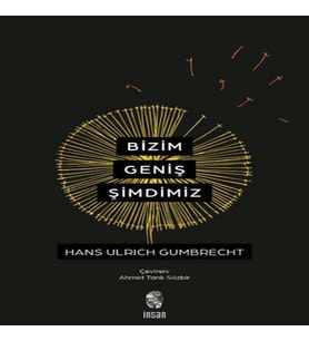 Bizim Geniş Şimdimiz