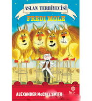 Aslan Terbiyecisi Fredi Mole