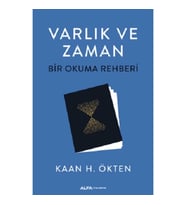 Varlık Ve Zaman - Bir Okuma Rehberi
