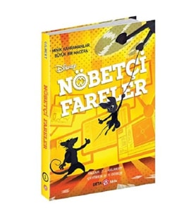 DİSNEY NÖBETÇİ FARELER