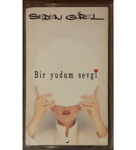 (Plak Değildir KASET tir) Seden Gürel Bir Yudum Sevgi Kaset