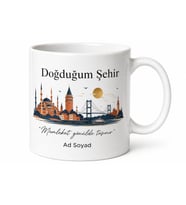 Doğduğum Şehir Yazılı Memleket Kupası Baskılı Porselen Kupa Bardak Hediye