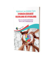 Eğitimci ve Aileler İçin Etkinlik Çizelgesi Hazırlama Ve Uygulama