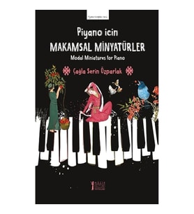 Piyano İçin Makamsal Minyatürler