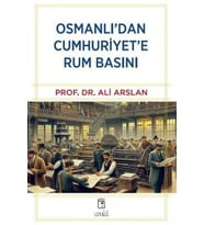 Osmanlı'dan Cumhuriyet'e Rum Basını