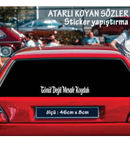 gönül değil mesafe koyduk, Oto ön arka cam yazıları - özlü espirili komik türkçe koyan sözler