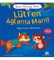 Uçan Sincap Dofi 6 - Lütfen Ağlama Mami