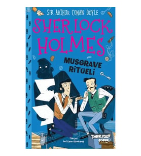 Sherlock Holmes - Musgrave Ritüeli