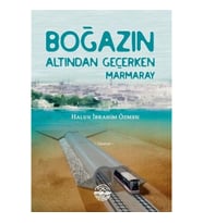 Boğazın Altından Geçerken Marmaray