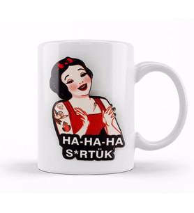 Ha Ha Ha Sürtük Prenses Kupa Bardak Porselen