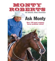 Ask Monty: The 170 Most Common Horse Problems Solved