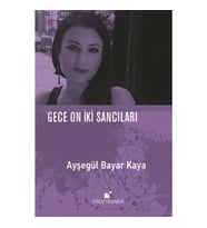 Gece On İki Sancıları