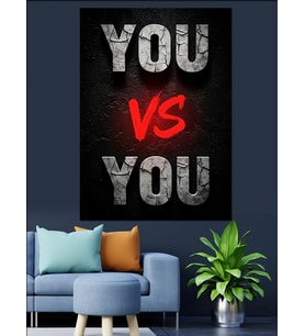 "You Vs You" Motivasyon Posteri Dekoratif Kanvas - Mdf Ahşap Tablo