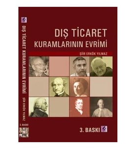 Dış Ticaret Kuramlarının Evrimi