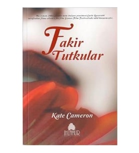 Fakir tutkular - KATE CAMERON