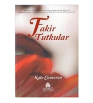 Fakir tutkular - KATE CAMERON