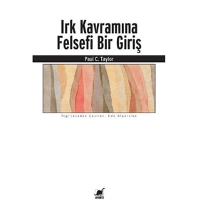 Irk Kavramına Felsefi Bir Giriş