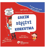 Sakın Dişçiyi Korkutma