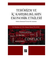 Terörizm ve İç Karışıklıkların Ekonomik Etkileri