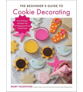 The Beginner'S Guide To Cookie Decorating: Easy Techniques And Expert Tips For Designing And Icing C (Krem)
