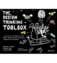 The Design Thinking Toolbox: A Guide To Mastering The Most Popular And Valuable Innovation Methods (Krem)