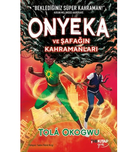 Onyeka ve Şafağın Kahramanları